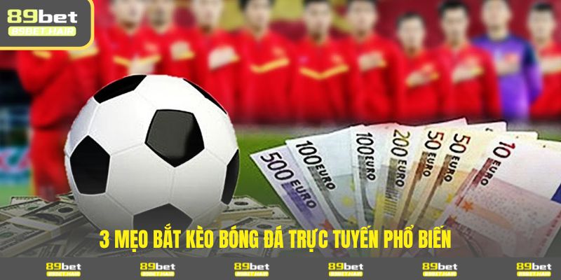 Áp dụng mẹo để đặt kèo bóng đá hiệu quả 