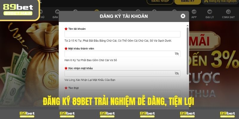 Đăng ký 89BET trải nghiệm dễ dàng, tiện lợi 