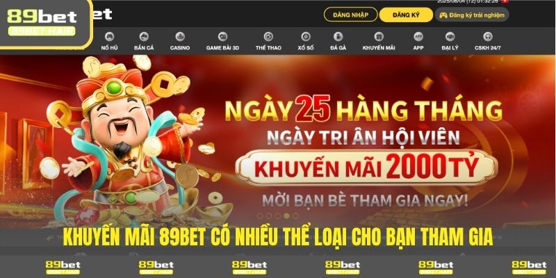 Khuyến mãi 89BET có nhiều thể loại cho bạn tham gia 