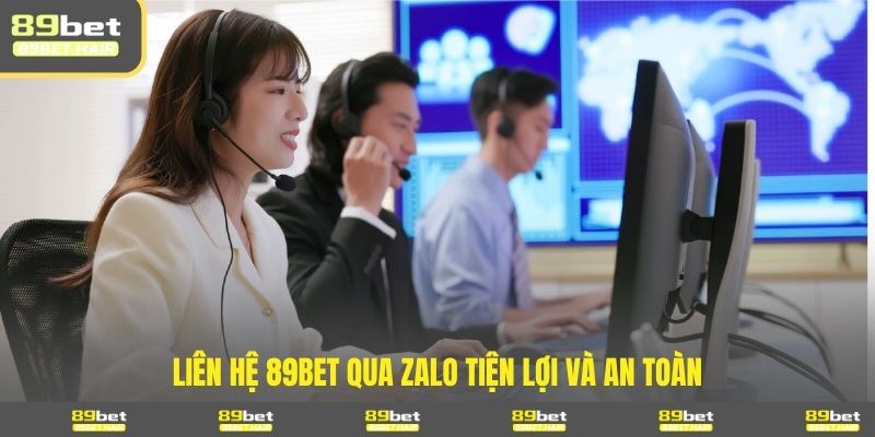 Liên hệ 89BET qua Zalo tiện lợi và an toàn